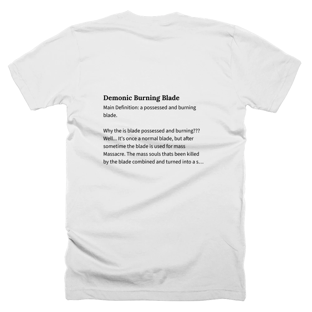 T-shirt with a definition of 'Demonic Burning Blade' printed on the back