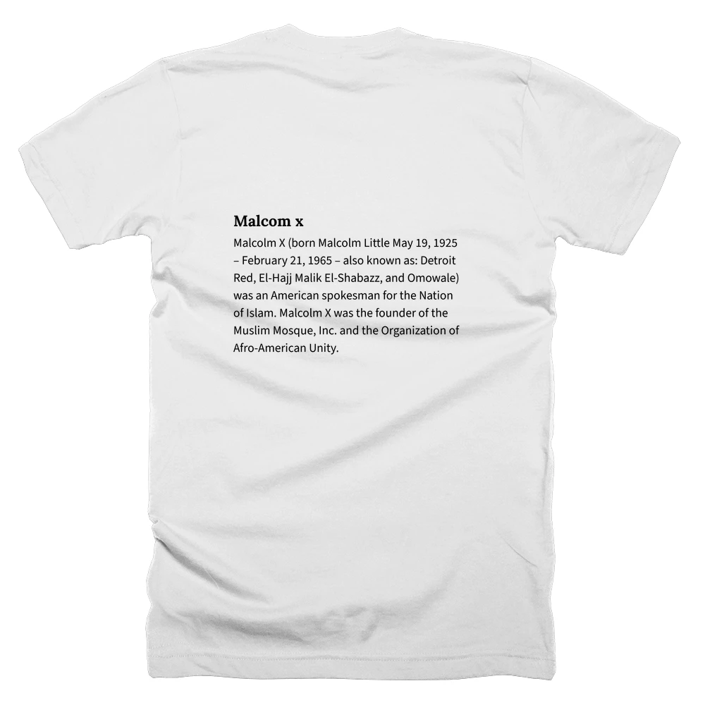 T-shirt with a definition of 'Malcom x' printed on the back