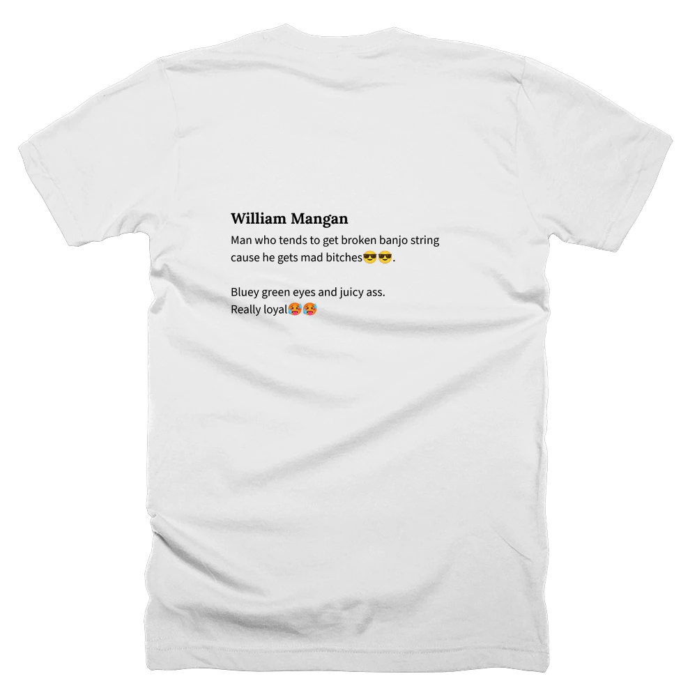 T-shirt with a definition of 'William Mangan' printed on the back