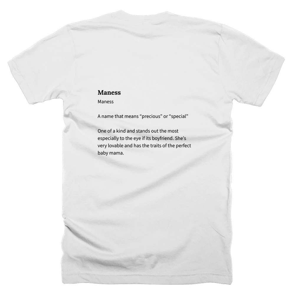 T-shirt with a definition of 'Maness' printed on the back