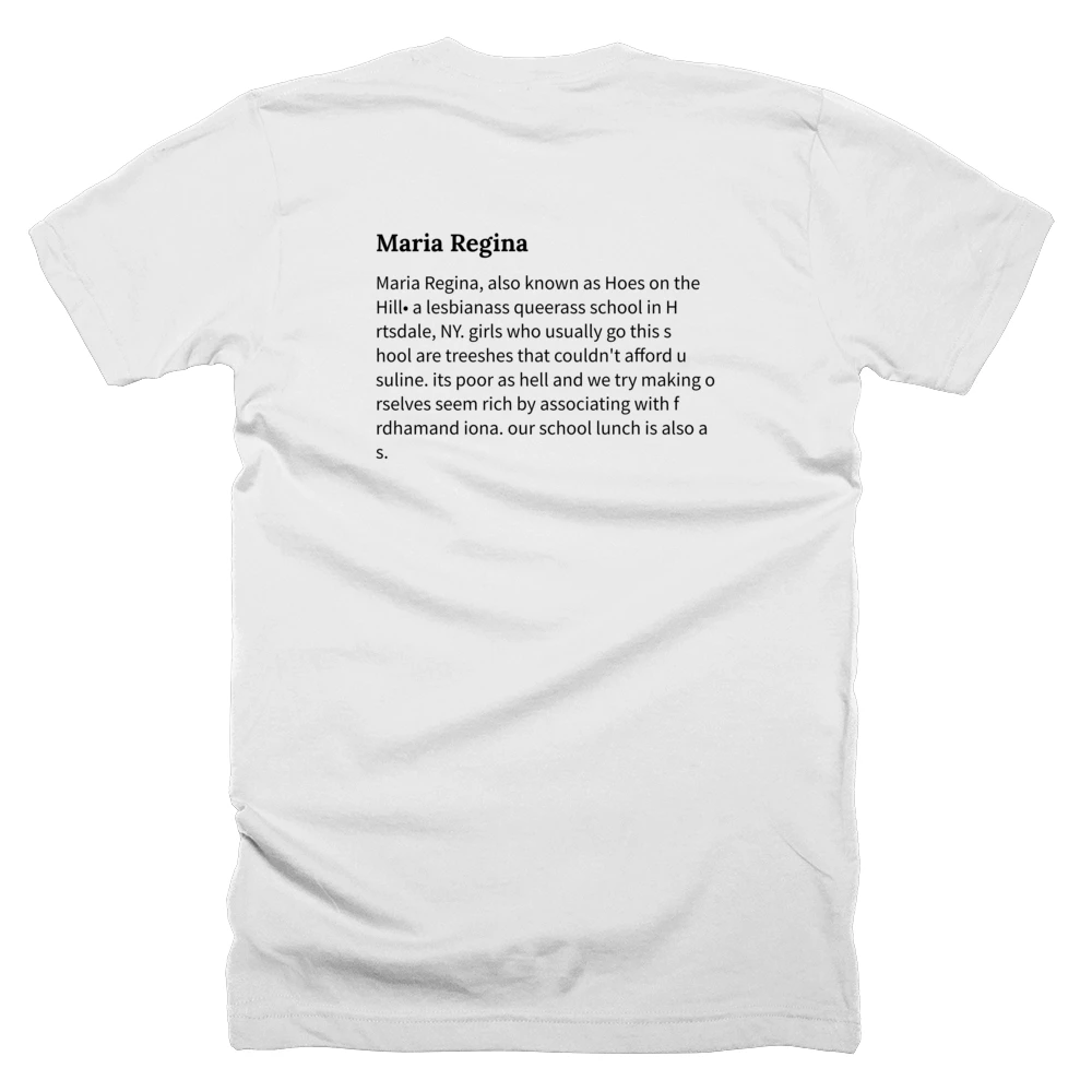 T-shirt with a definition of 'Maria Regina' printed on the back