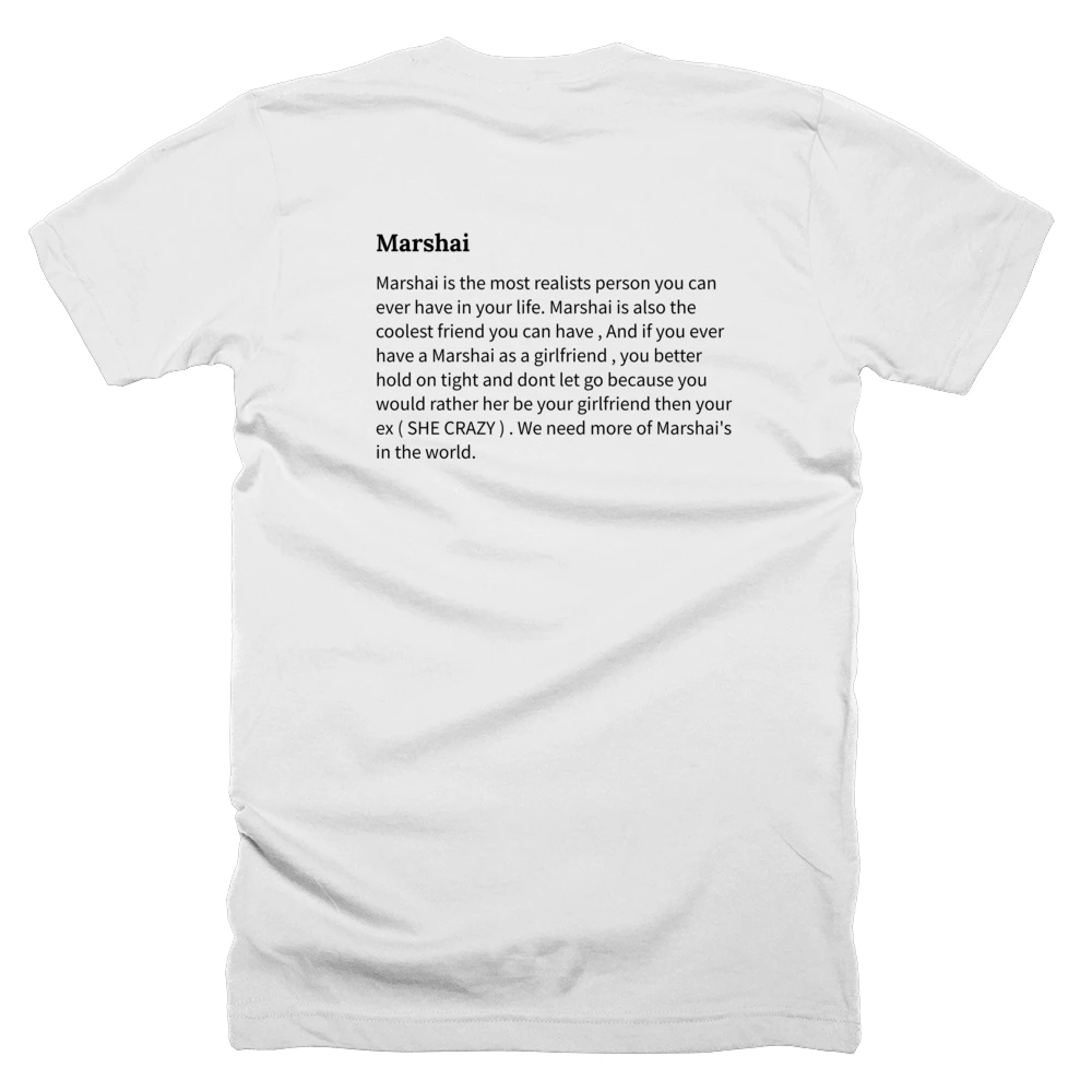 T-shirt with a definition of 'Marshai' printed on the back