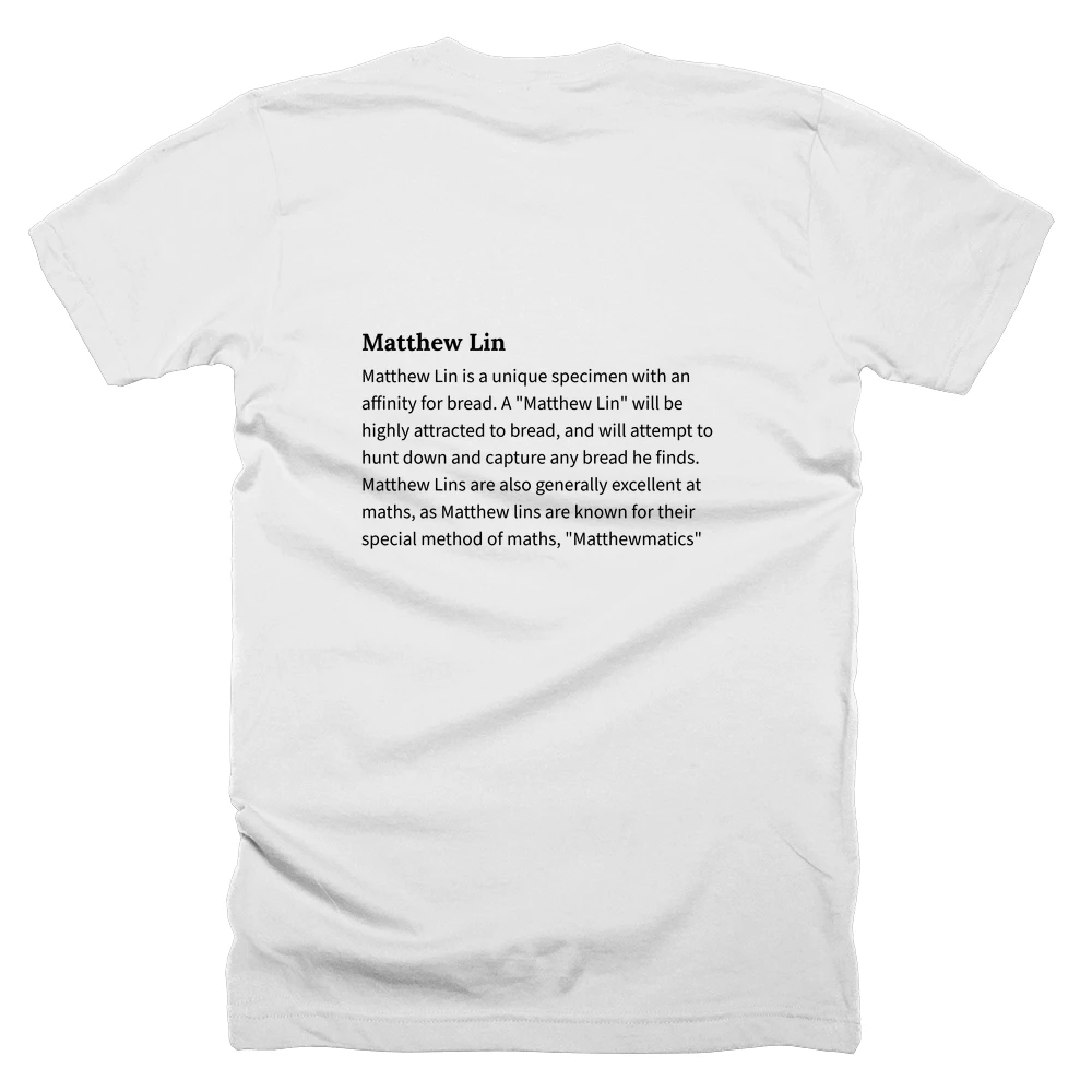 T-shirt with a definition of 'Matthew Lin' printed on the back