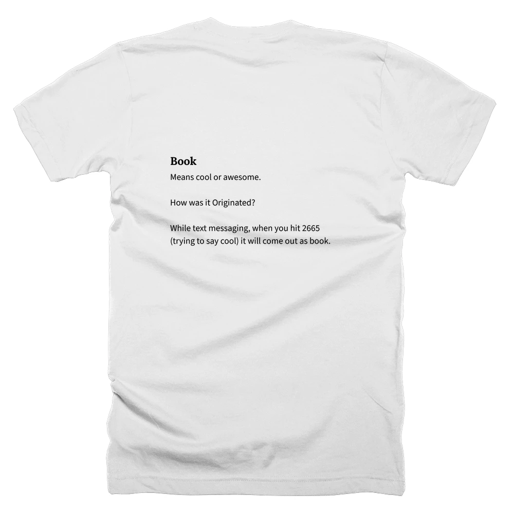 T-shirt with a definition of 'Book' printed on the back