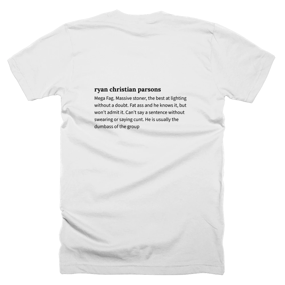 T-shirt with a definition of 'ryan christian parsons' printed on the back