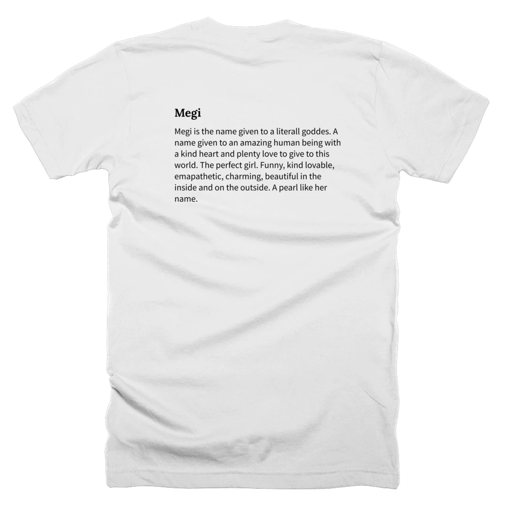 T-shirt with a definition of 'Megi' printed on the back