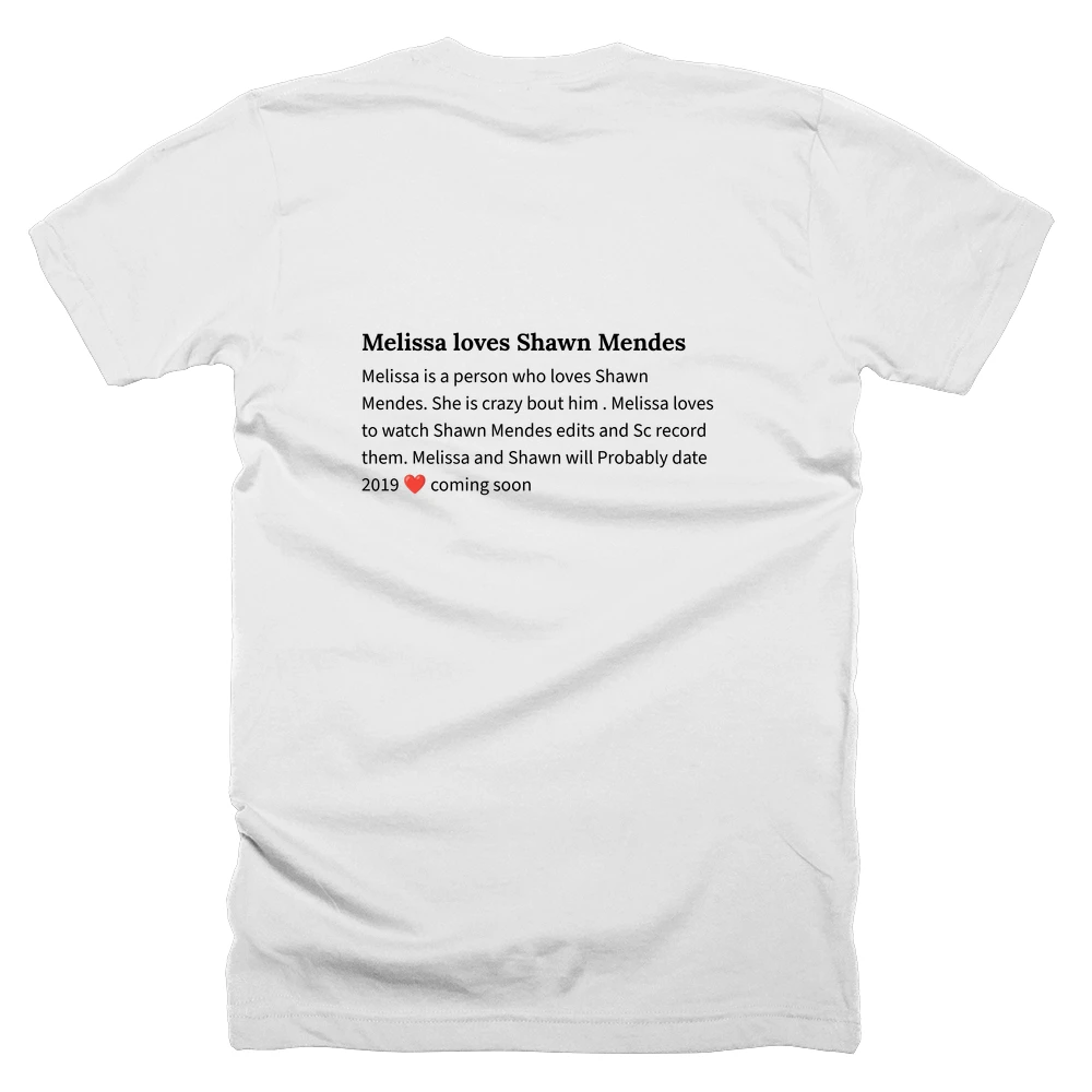 T-shirt with a definition of 'Melissa loves Shawn Mendes' printed on the back