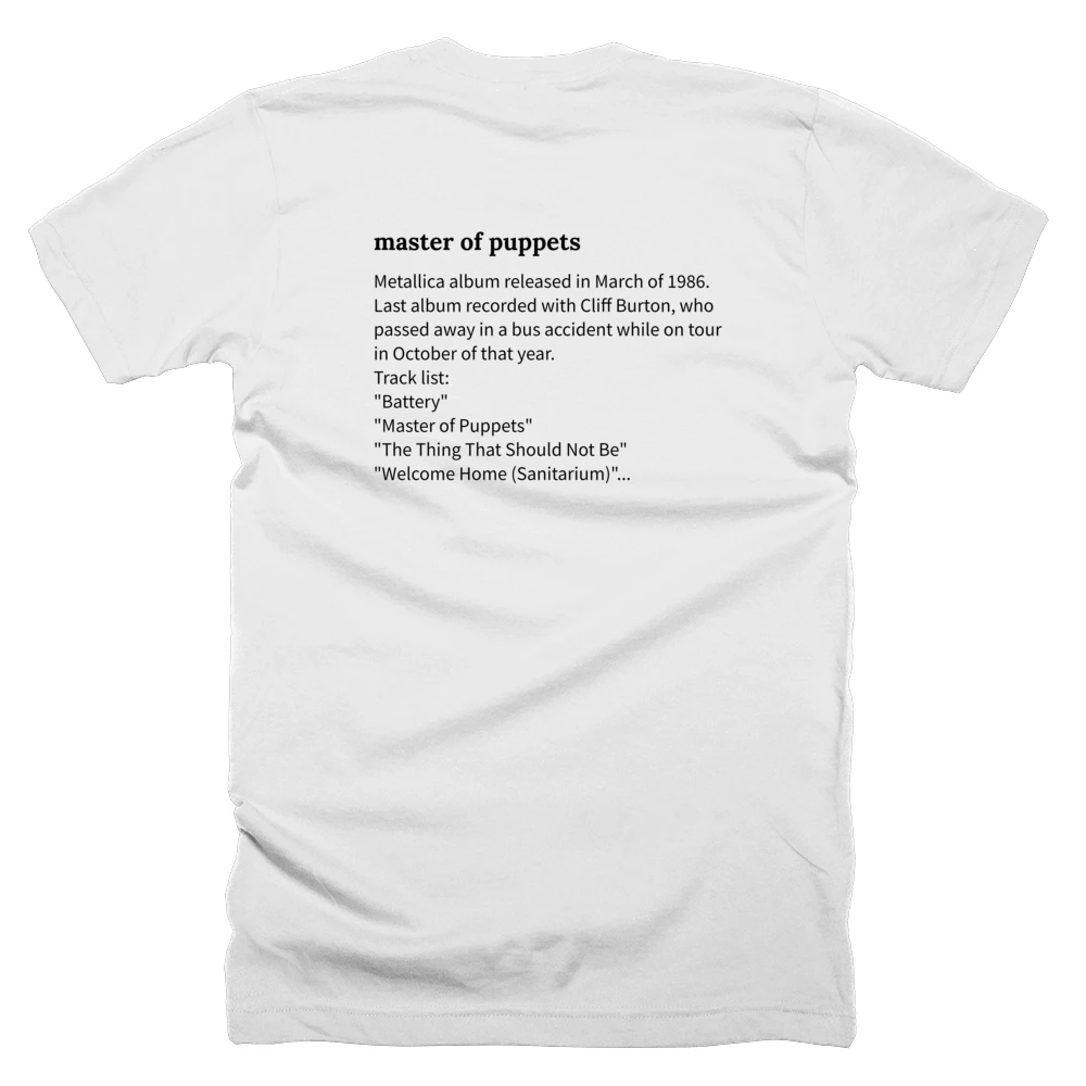 T-shirt with a definition of 'master of puppets' printed on the back