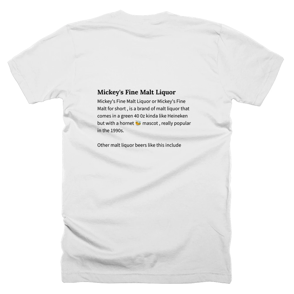T-shirt with a definition of 'Mickey's Fine Malt Liquor' printed on the back
