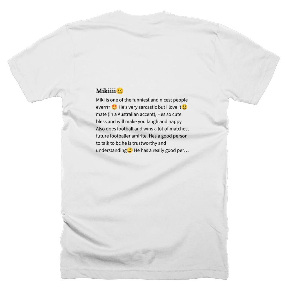T-shirt with a definition of 'Mikiiii🥴' printed on the back
