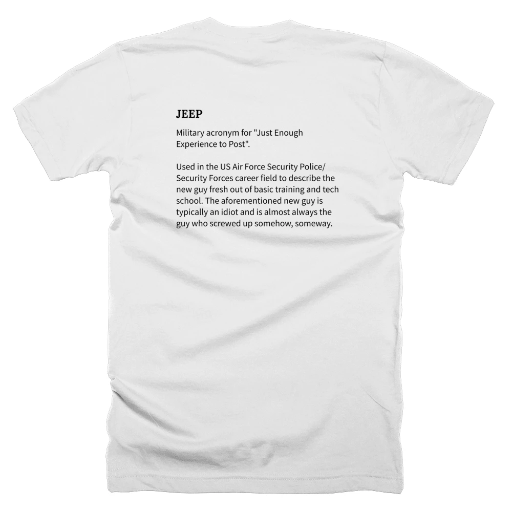 T-shirt with a definition of 'JEEP' printed on the back
