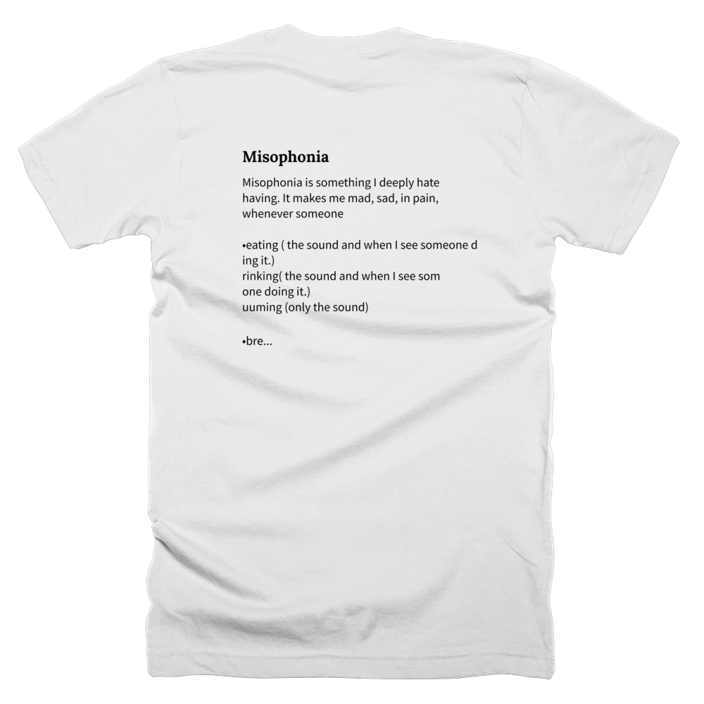 T-shirt with a definition of 'Misophonia' printed on the back
