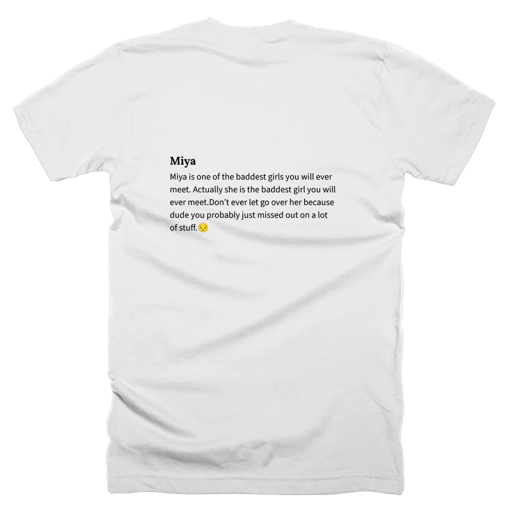 T-shirt with a definition of 'Miya' printed on the back