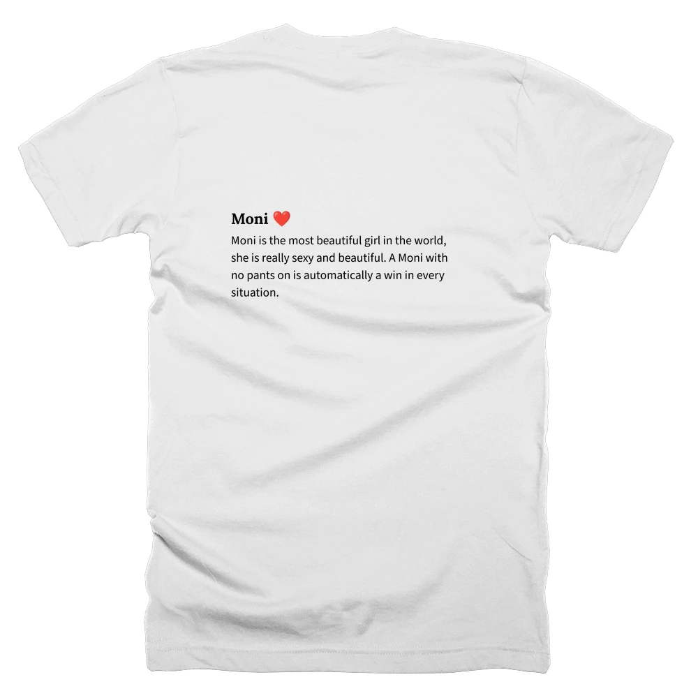 T-shirt with a definition of 'Moni ❤️' printed on the back