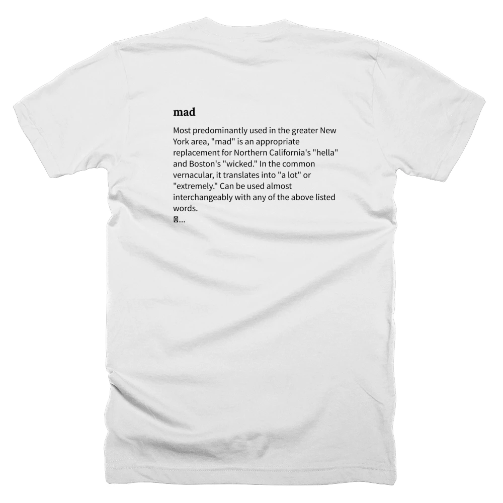 T-shirt with a definition of 'mad' printed on the back