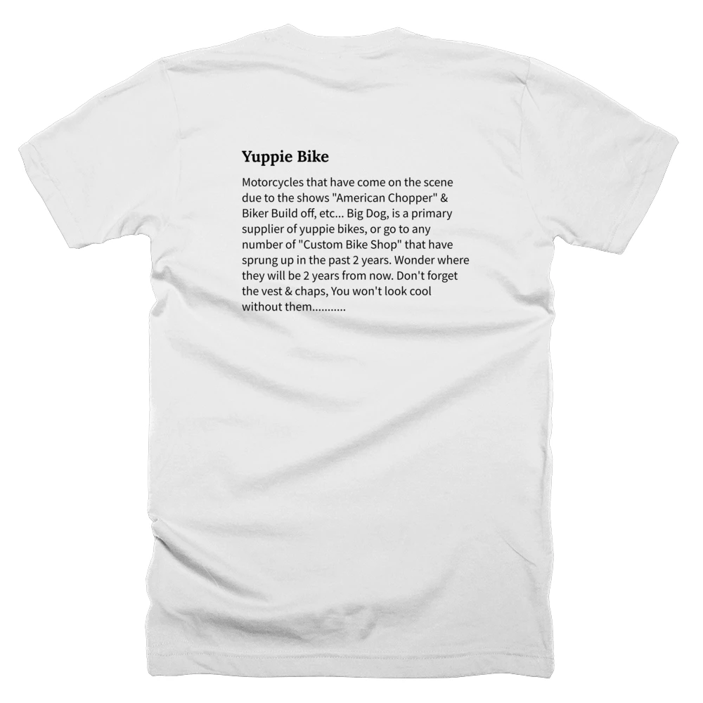 T-shirt with a definition of 'Yuppie Bike' printed on the back