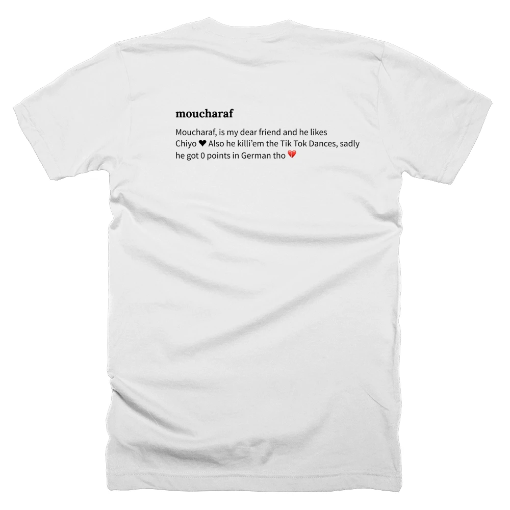 T-shirt with a definition of 'moucharaf' printed on the back