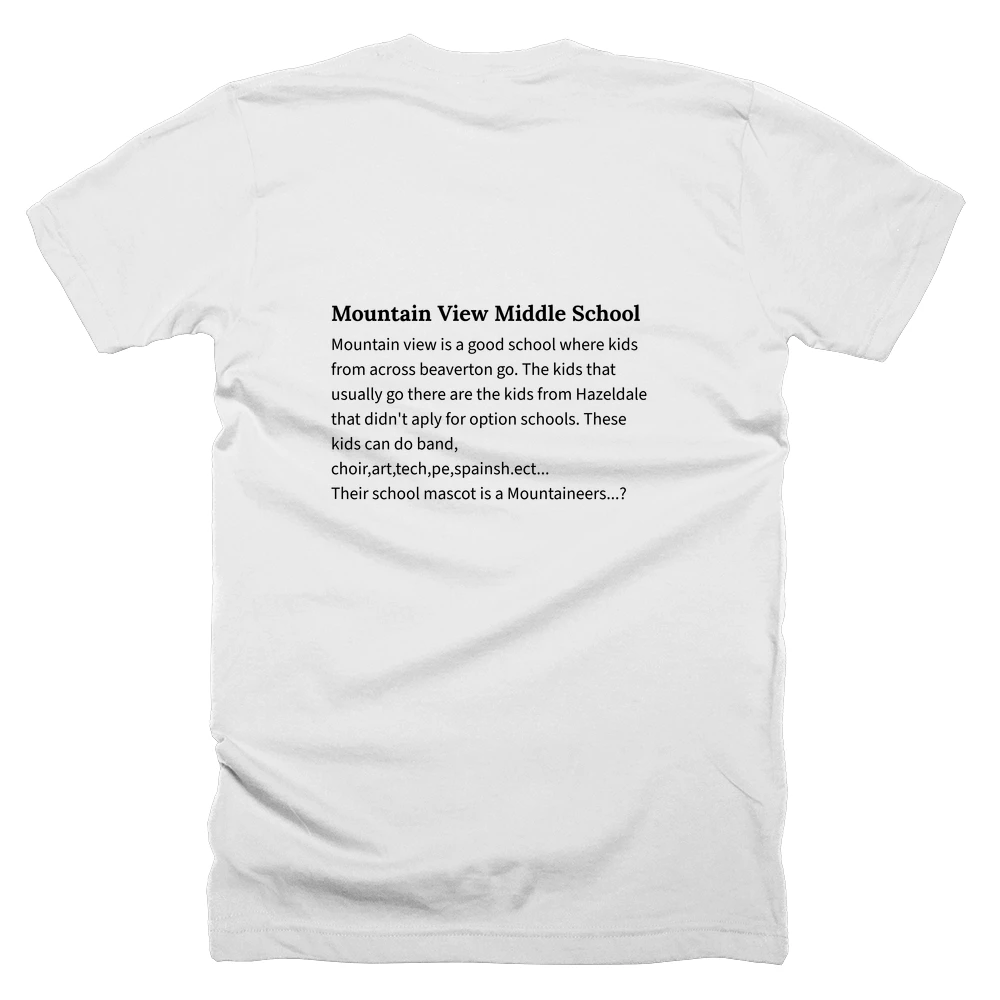 T-shirt with a definition of 'Mountain View Middle School' printed on the back