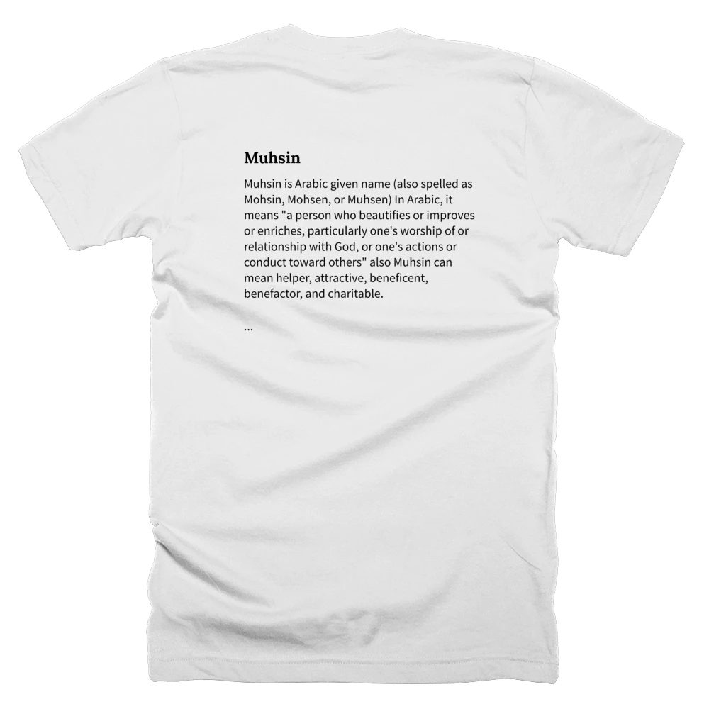 T-shirt with a definition of 'Muhsin' printed on the back