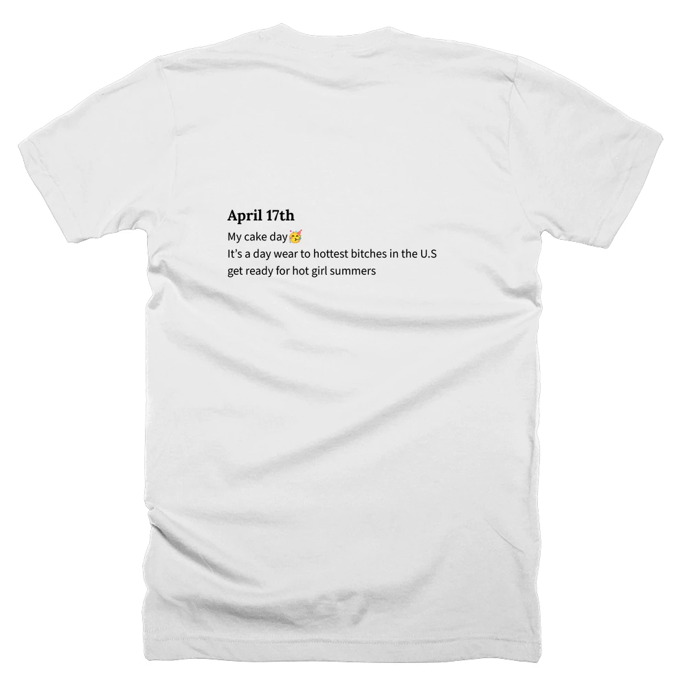T-shirt with a definition of 'April 17th' printed on the back