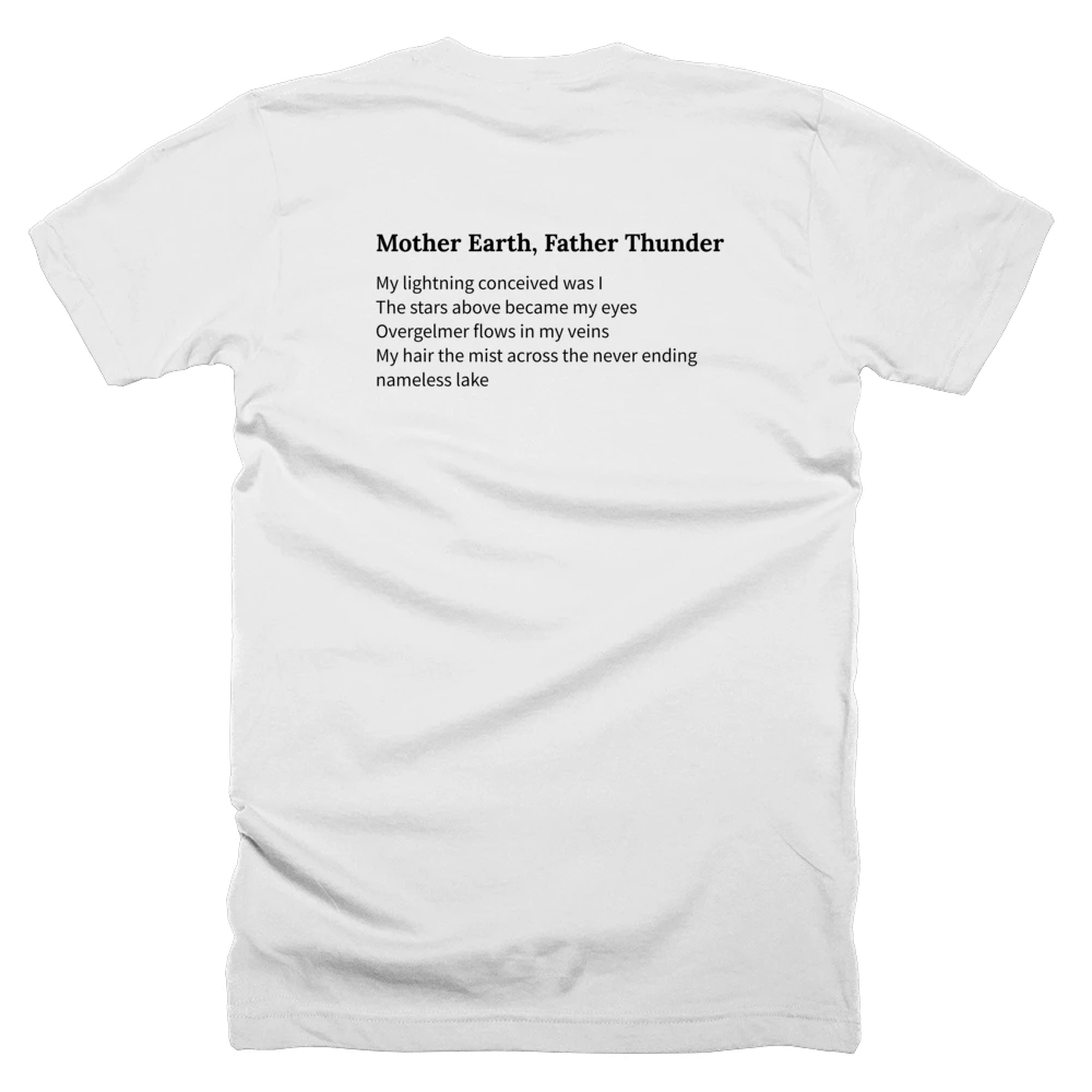 T-shirt with a definition of 'Mother Earth, Father Thunder' printed on the back
