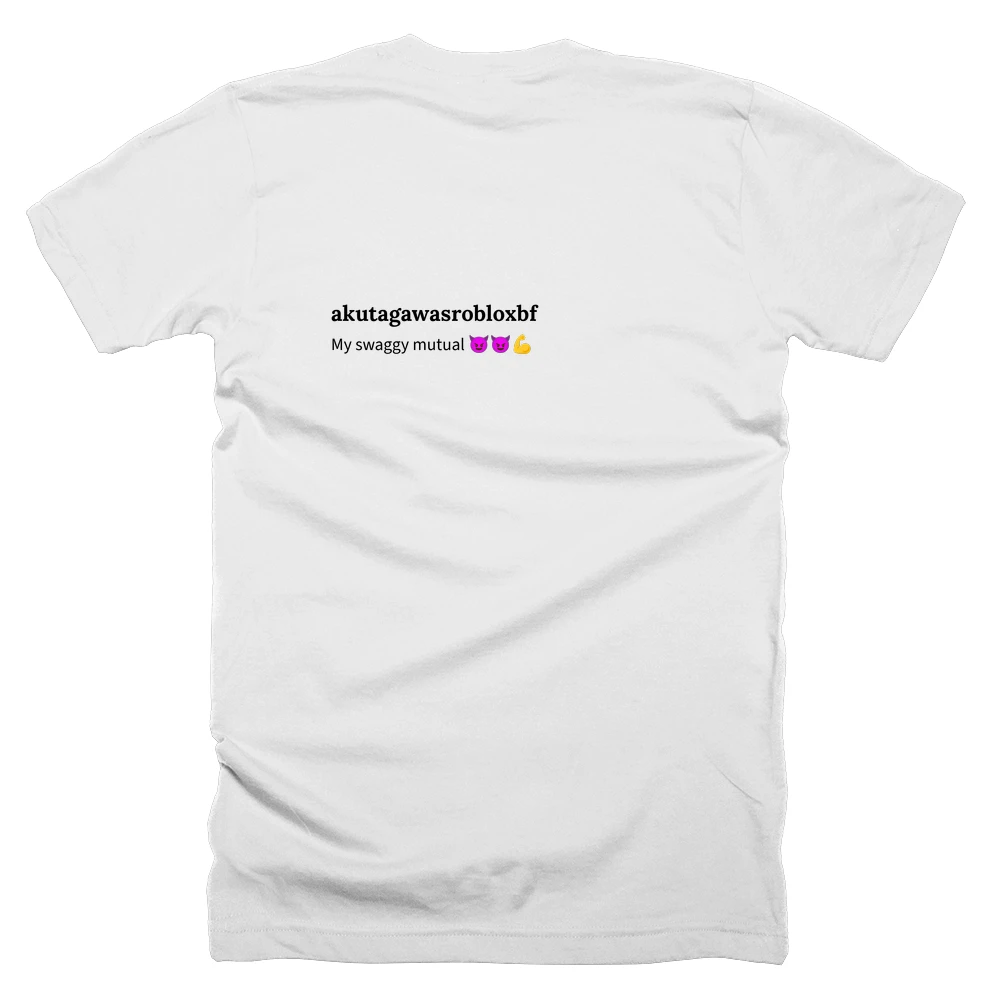 T-shirt with a definition of 'akutagawasrobloxbf' printed on the back