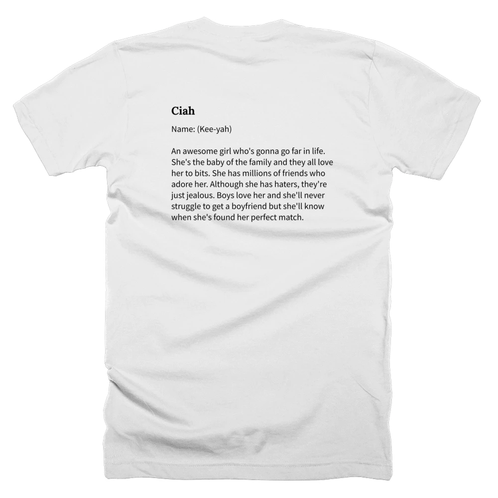 T-shirt with a definition of 'Ciah' printed on the back