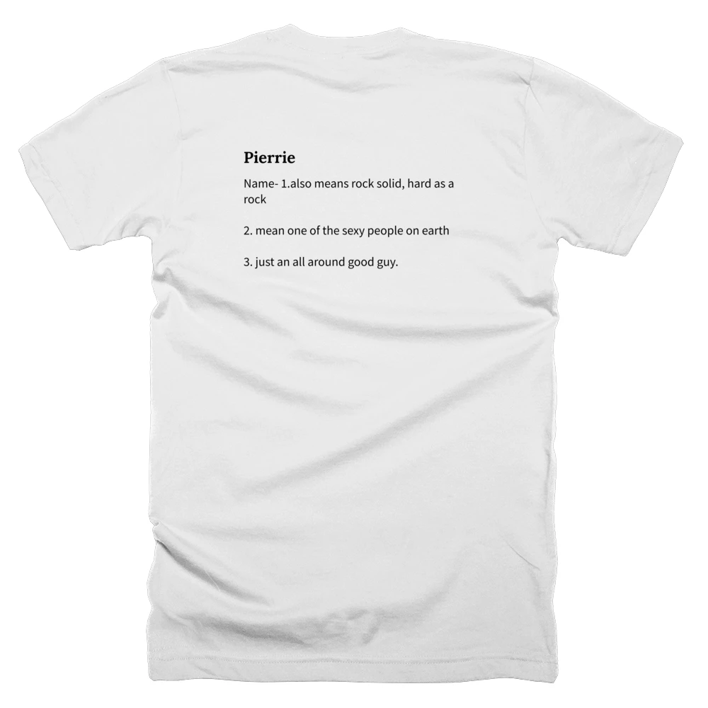 T-shirt with a definition of 'Pierrie' printed on the back