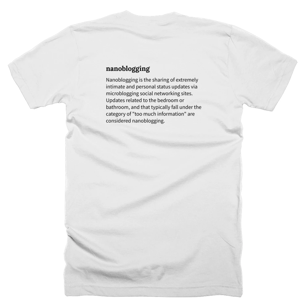 T-shirt with a definition of 'nanoblogging' printed on the back