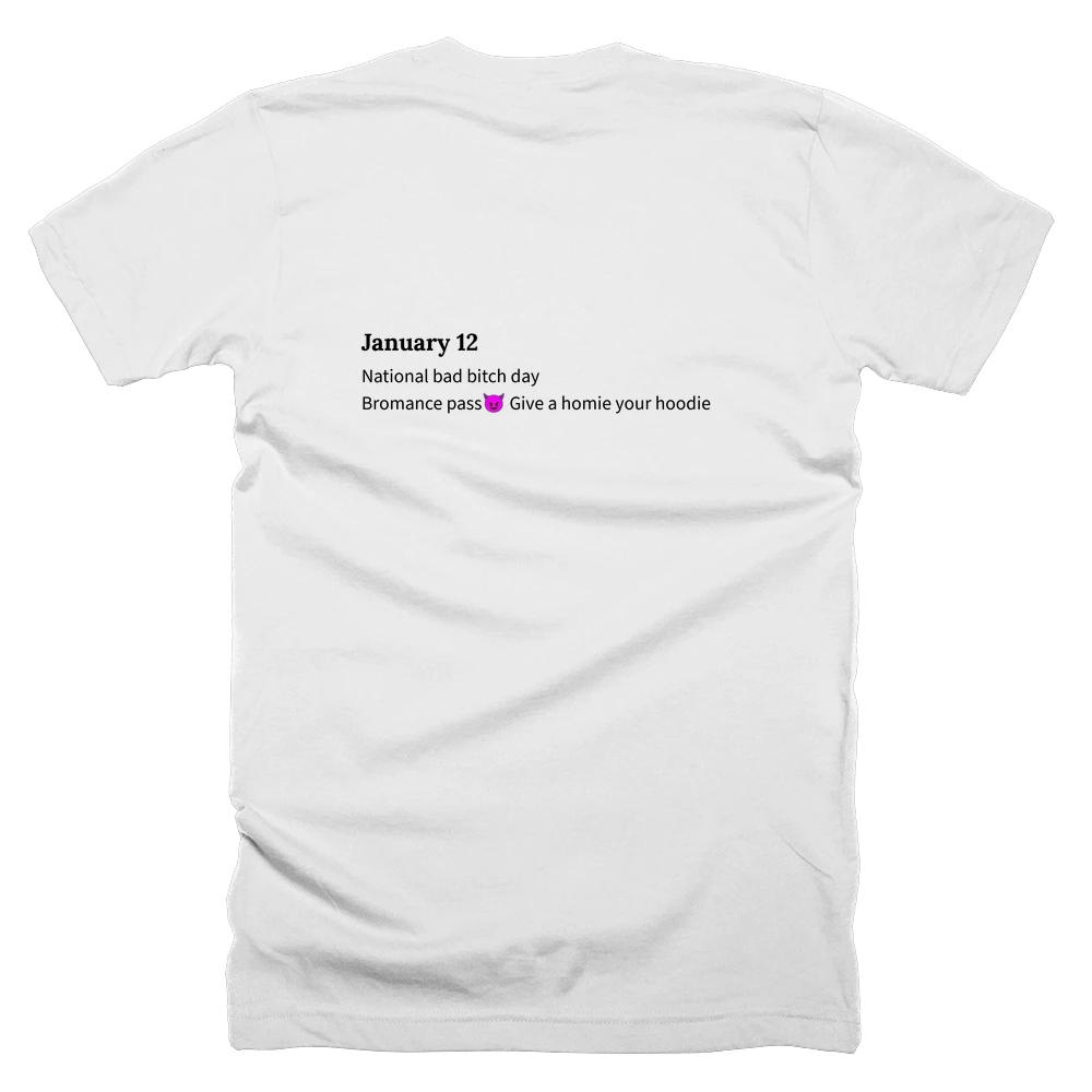 T-shirt with a definition of 'January 12' printed on the back