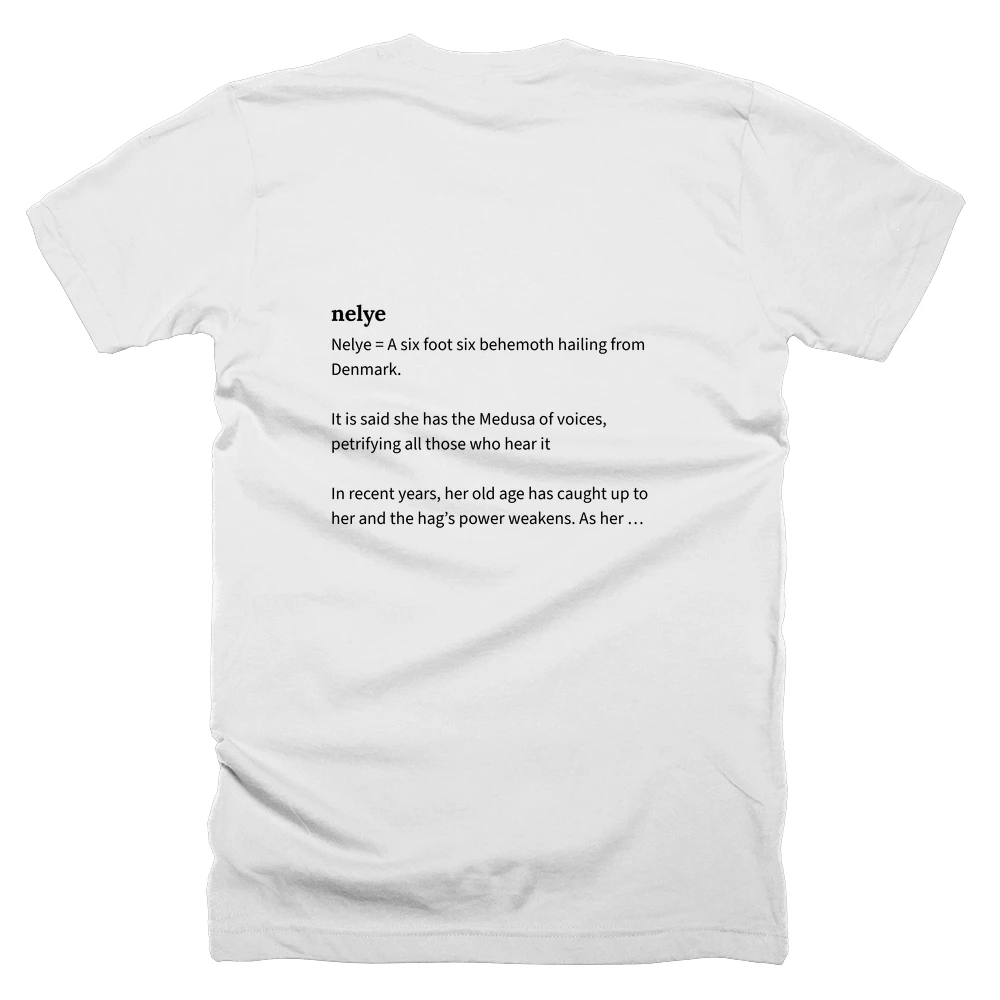 T-shirt with a definition of 'nelye' printed on the back