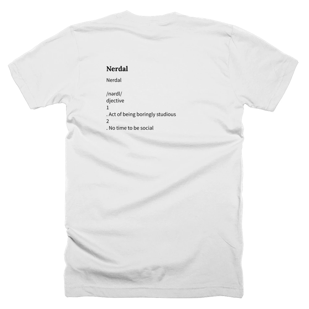 T-shirt with a definition of 'Nerdal' printed on the back