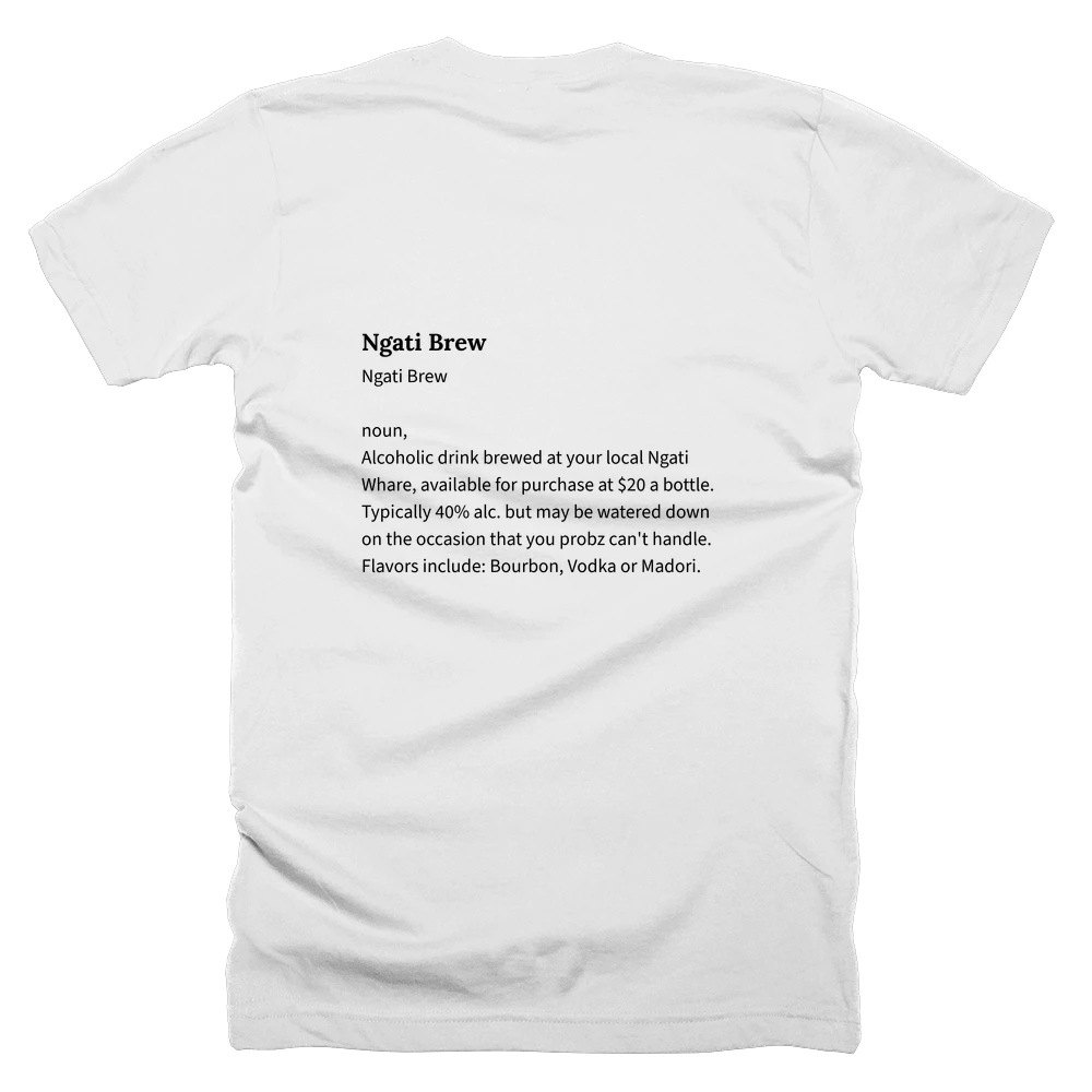 T-shirt with a definition of 'Ngati Brew' printed on the back