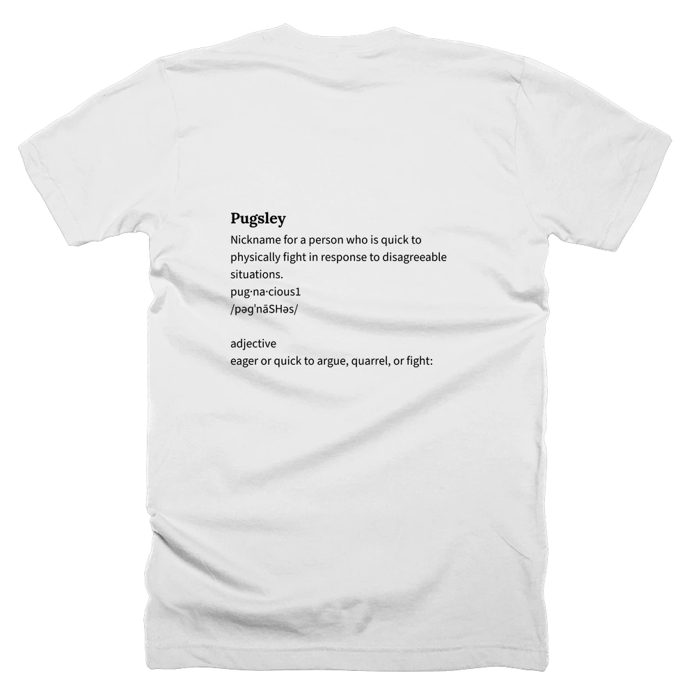 T-shirt with a definition of 'Pugsley' printed on the back