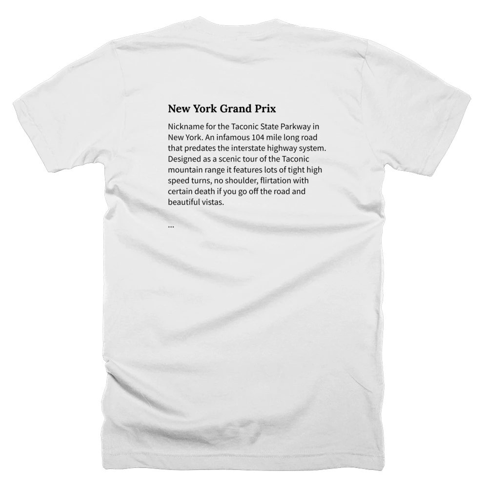 T-shirt with a definition of 'New York Grand Prix' printed on the back