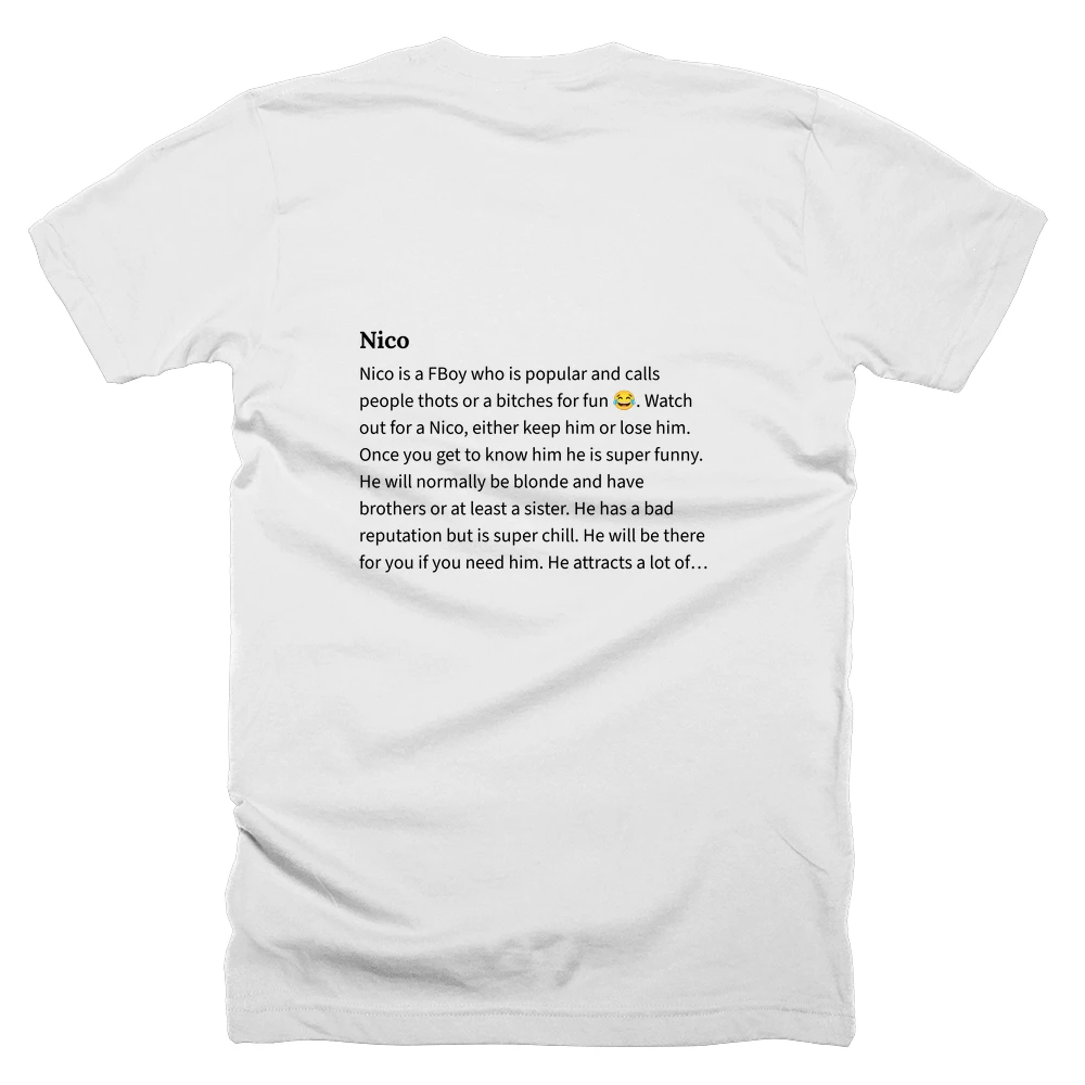 T-shirt with a definition of 'Nico' printed on the back