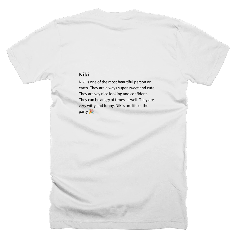 T-shirt with a definition of 'Niki' printed on the back