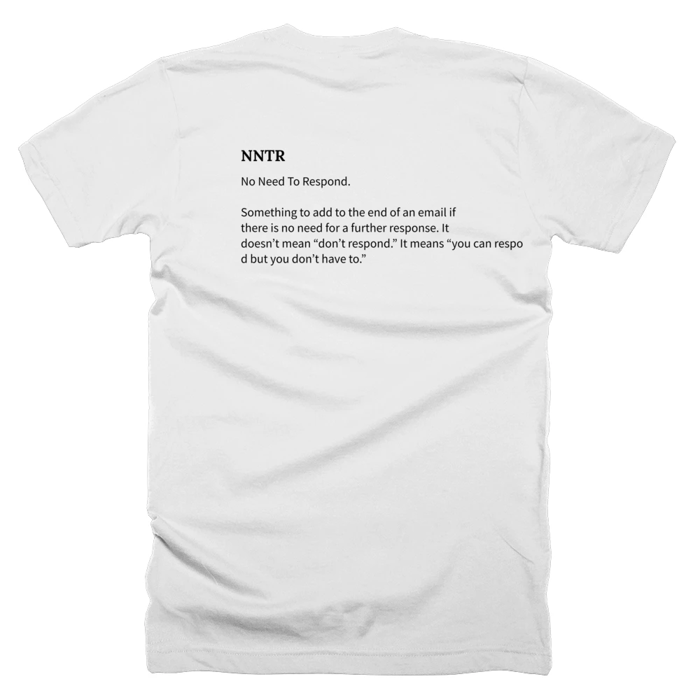 T-shirt with a definition of 'NNTR' printed on the back
