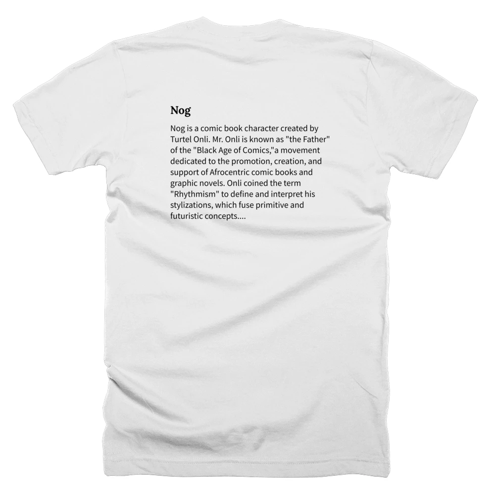 T-shirt with a definition of 'Nog' printed on the back