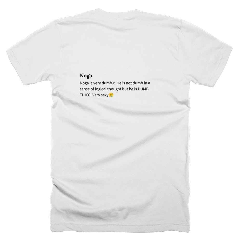 T-shirt with a definition of 'Noga' printed on the back
