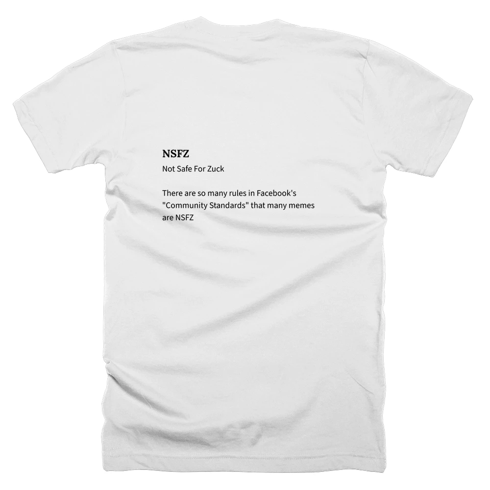 T-shirt with a definition of 'NSFZ' printed on the back