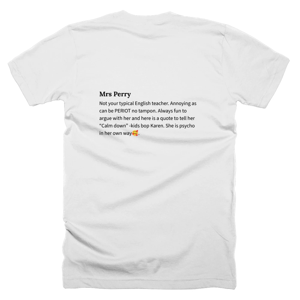 T-shirt with a definition of 'Mrs Perry' printed on the back
