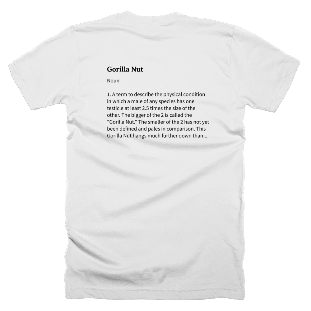 T-shirt with a definition of 'Gorilla Nut' printed on the back