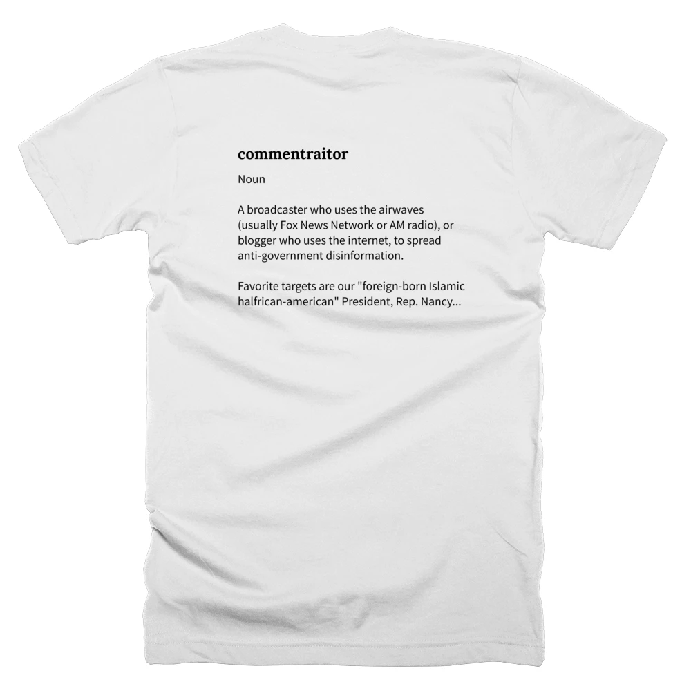 T-shirt with a definition of 'commentraitor' printed on the back