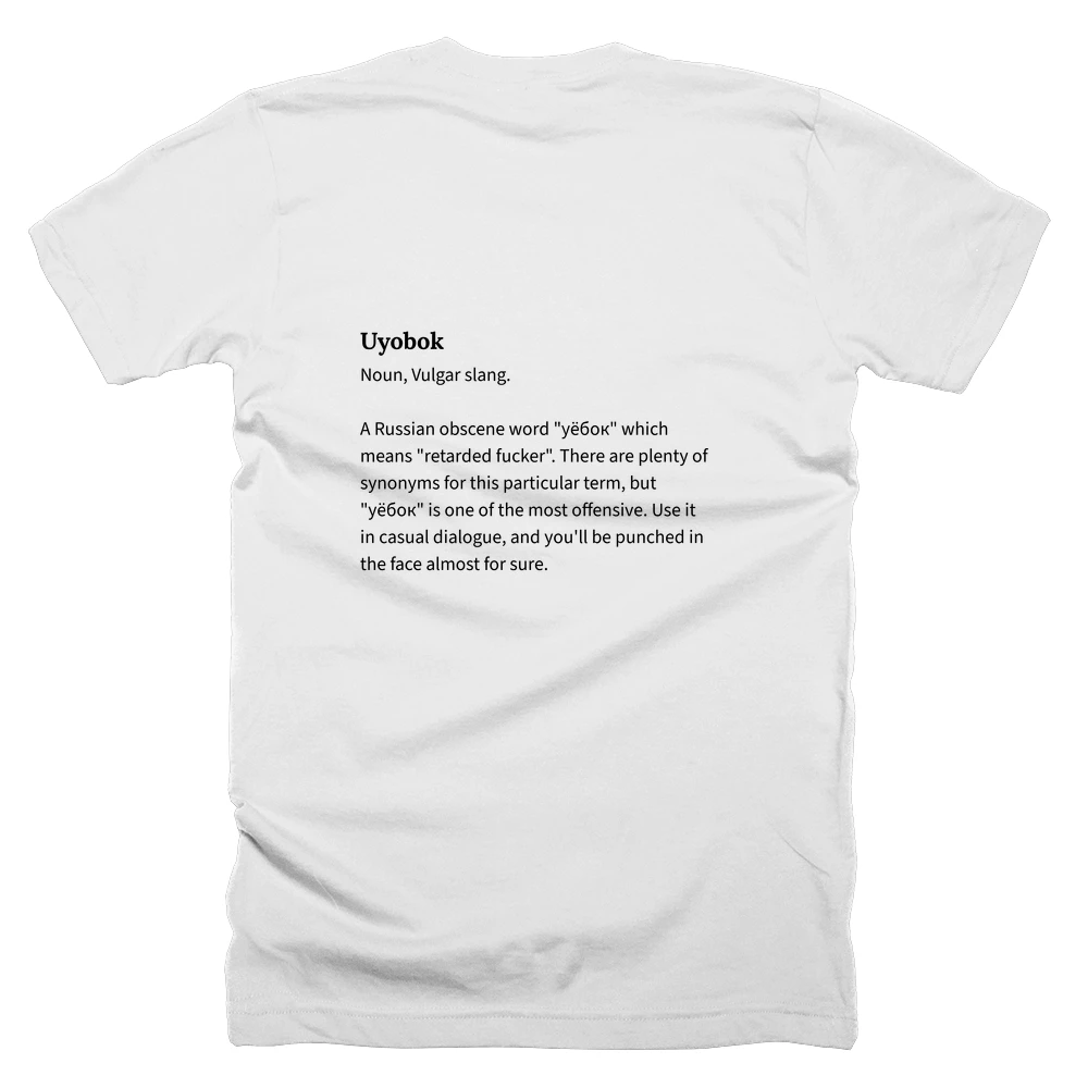 T-shirt with a definition of 'Uyobok' printed on the back