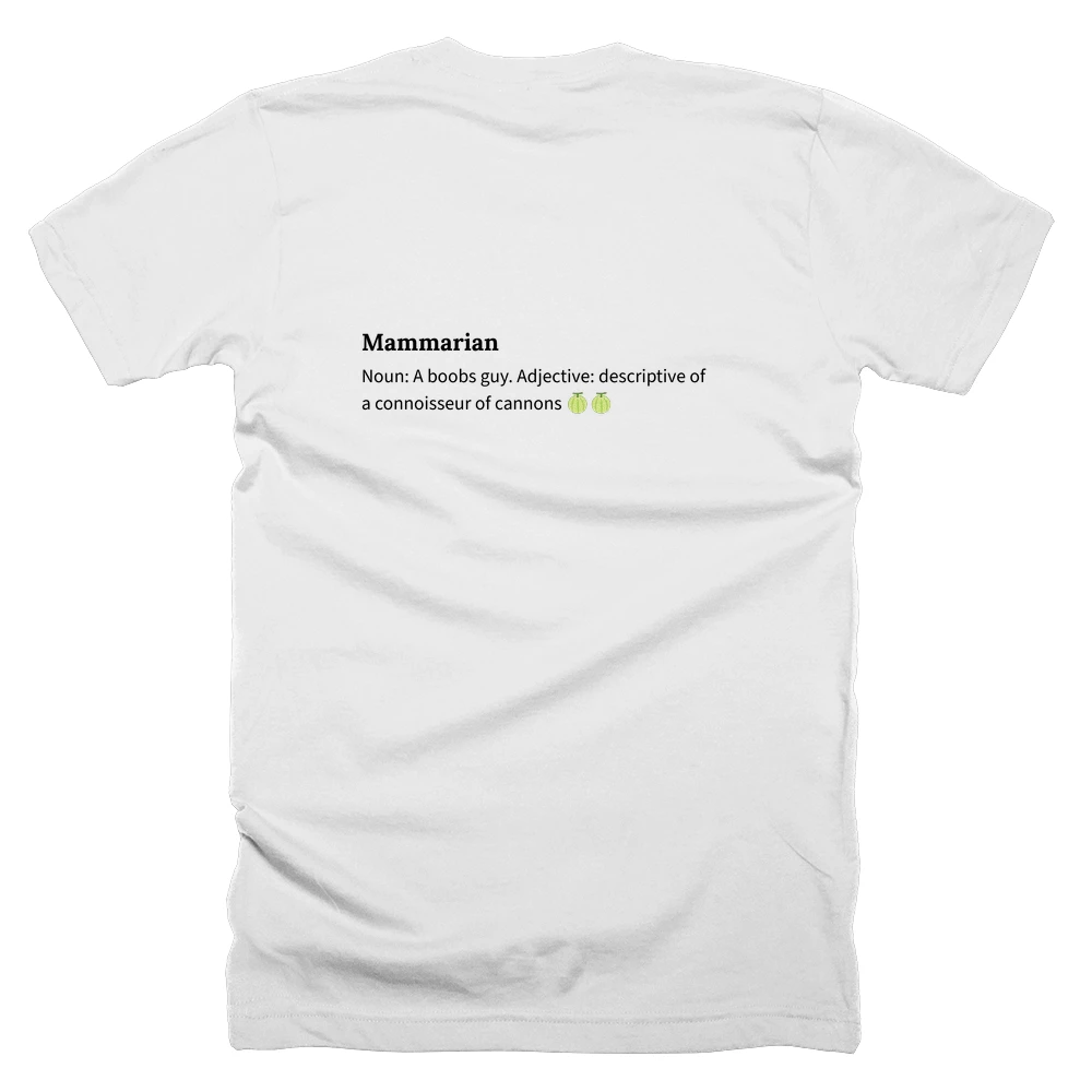 T-shirt with a definition of 'Mammarian' printed on the back