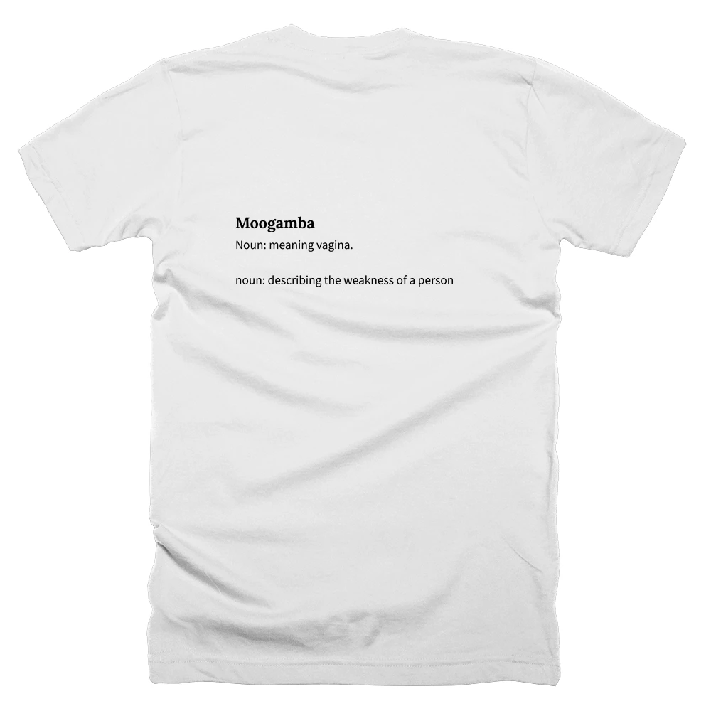 T-shirt with a definition of 'Moogamba' printed on the back