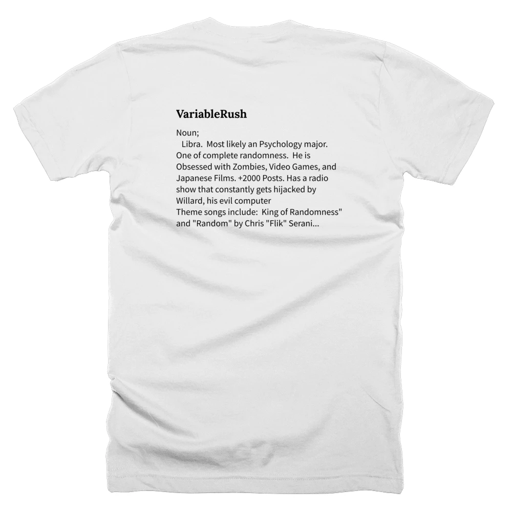 T-shirt with a definition of 'VariableRush' printed on the back
