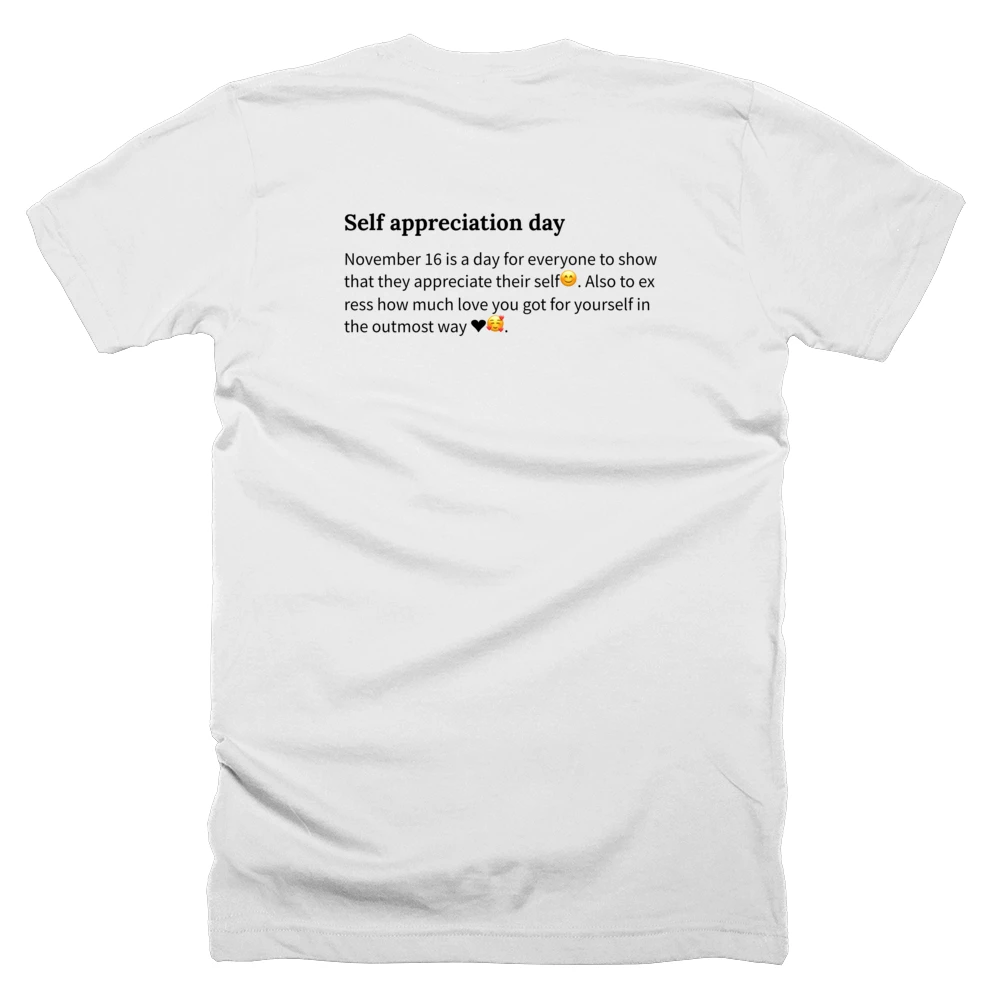 T-shirt with a definition of 'Self appreciation day' printed on the back