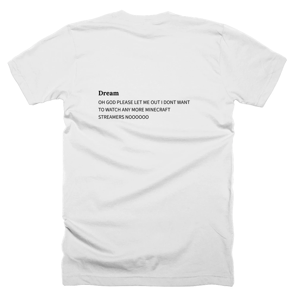 T-shirt with a definition of 'Dream' printed on the back